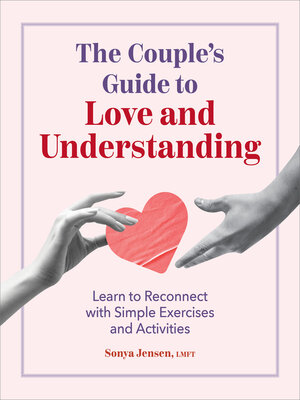 cover image of The Couple's Guide to Love and Understanding